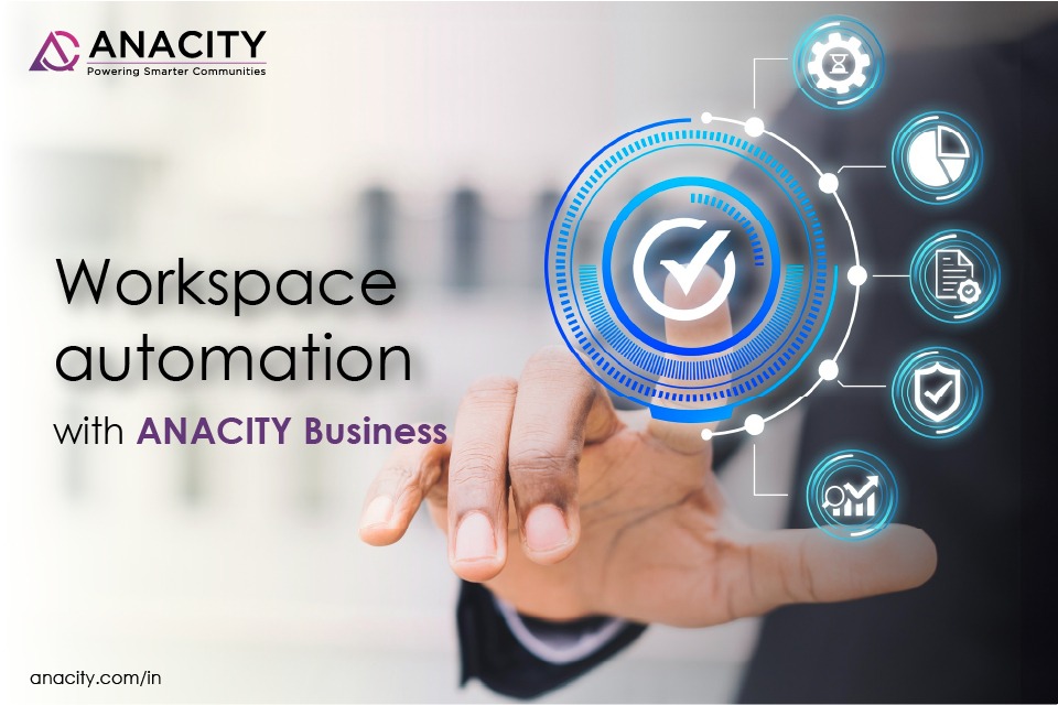 Workspace automation with ANACITY Business